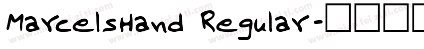 MarcelsHand Regular字体转换